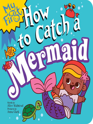 cover image of My First How to Catch a Mermaid
